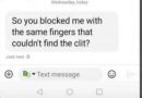 ‘So You Blocked Me With The Same Fingers That Couldn’t Find The Clit?’–Girl Teases Ex After Break Up In Leaked Text Message